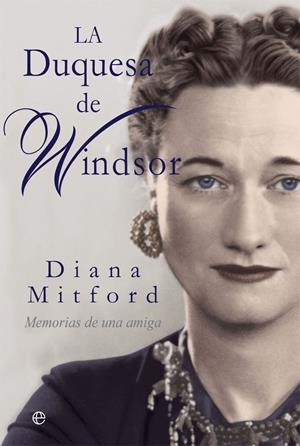 LA DUQUESA DE WINDSOR | 9788413840451 | MITFORD, DIANA | Galatea Llibres | Llibreria online de Reus, Tarragona | Comprar llibres en català i castellà online