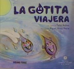 LA GOTITA VIAJERA | 9786075570723 | NUÑEZ, TOÑO | Galatea Llibres | Llibreria online de Reus, Tarragona | Comprar llibres en català i castellà online