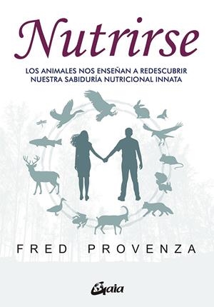 NUTRIRSE | 9788484458487 | PROVENZA, FRED | Galatea Llibres | Llibreria online de Reus, Tarragona | Comprar llibres en català i castellà online