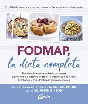 FODMAP, LA DIETA COMPLETA | 9788484458432 | SHEPHERD, SUE/GIBSON, PETER | Galatea Llibres | Librería online de Reus, Tarragona | Comprar libros en catalán y castellano online
