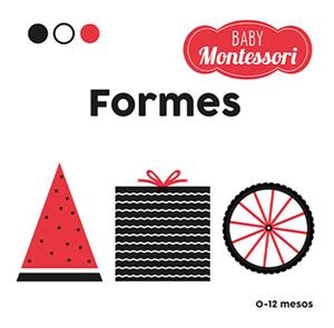 BABY MONTESSORI. FORMES | 9788468267449 | BARUZZI, AGNESE | Galatea Llibres | Llibreria online de Reus, Tarragona | Comprar llibres en català i castellà online