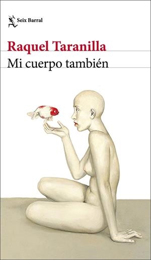MI CUERPO TAMBIÉN | 9788432237942 | TARANILLA, RAQUEL | Galatea Llibres | Llibreria online de Reus, Tarragona | Comprar llibres en català i castellà online
