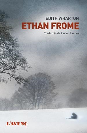 ETHAN FROME | 9788418680045 | WHARTON, EDITH | Galatea Llibres | Llibreria online de Reus, Tarragona | Comprar llibres en català i castellà online