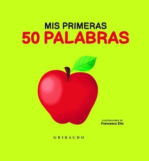 MIS PRIMERAS 50 PALABRAS | 9788417127893 | AA.VV. | Galatea Llibres | Librería online de Reus, Tarragona | Comprar libros en catalán y castellano online