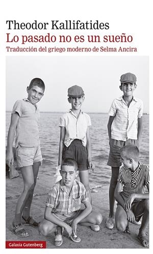 LO PASADO NO ES UN SUEÑO | 9788418526312 | KALLIFATIDES, THEODOR | Galatea Llibres | Llibreria online de Reus, Tarragona | Comprar llibres en català i castellà online