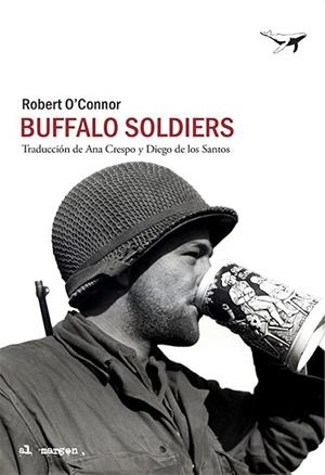 BUFFALO SOLDIERS | 9788412220568 | O'CONNOR, ROBERT | Galatea Llibres | Llibreria online de Reus, Tarragona | Comprar llibres en català i castellà online