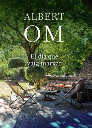 EL DIA QUE VAIG MARXAR | 9788418375514 | OM, ALBERT | Galatea Llibres | Llibreria online de Reus, Tarragona | Comprar llibres en català i castellà online