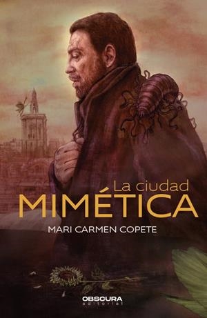 LA CIUDAD MIMÉTICA | 9788412256710 | COPETE GÓNGORA, MARI CARMEN | Galatea Llibres | Librería online de Reus, Tarragona | Comprar libros en catalán y castellano online