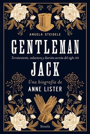 GENTLEMAN JACK. UNA BIOGRAFÍA DE ANNE LISTER | 9788418708213 | STEIDELE, ANGELA | Galatea Llibres | Llibreria online de Reus, Tarragona | Comprar llibres en català i castellà online