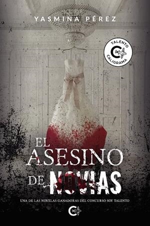 EL ASESINO DE NOVIAS | 9788418018060 | PÉREZ, YASMINA | Galatea Llibres | Librería online de Reus, Tarragona | Comprar libros en catalán y castellano online
