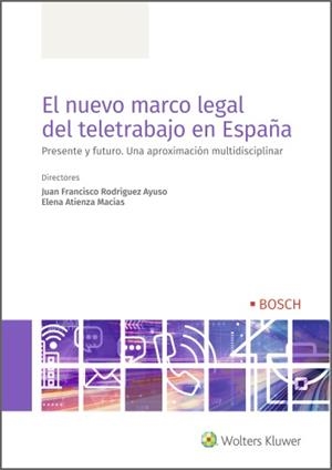 EL NUEVO MARCO LEGAL DEL TELETRABAJO EN ESPAÑA | 9788490905029 | Galatea Llibres | Llibreria online de Reus, Tarragona | Comprar llibres en català i castellà online