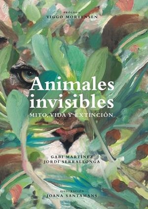ANIMALES INVISIBLES. MITO, VIDA Y EXTINCIÓN | 9788418451546 | MARTINEZ, GABI / SERRALLONGA, JORDI  | Galatea Llibres | Llibreria online de Reus, Tarragona | Comprar llibres en català i castellà online