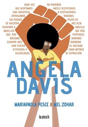 ANGELA DAVIS | 9788416763665 | PESCE, MARIAPAOLA/ZOHAR, MEL | Galatea Llibres | Llibreria online de Reus, Tarragona | Comprar llibres en català i castellà online
