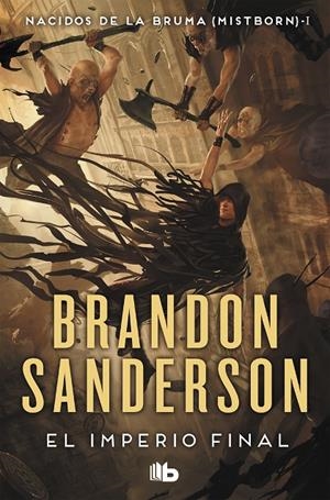 EL IMPERIO FINAL NACIDOS DE LA BRUMA MISTBORN 1 | 9788413143194 | SANDERSON, BRANDON | Galatea Llibres | Llibreria online de Reus, Tarragona | Comprar llibres en català i castellà online