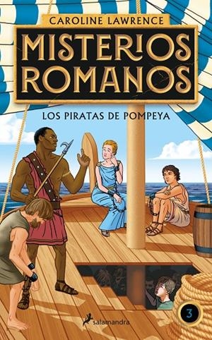 LOS PIRATAS DE POMPEYA (MISTERIOS ROMANOS 3) | 9788418174841 | LAWRENCE, CAROLINE | Galatea Llibres | Llibreria online de Reus, Tarragona | Comprar llibres en català i castellà online
