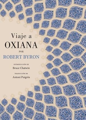 VIAJE A OXIANA | 9788412100389 | BYRON, ROBERT | Galatea Llibres | Librería online de Reus, Tarragona | Comprar libros en catalán y castellano online