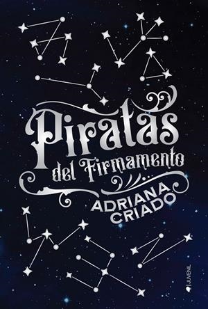 PIRATAS DEL FIRMAMENTO | 9788418539367 | CRIADO, ADRIANA | Galatea Llibres | Llibreria online de Reus, Tarragona | Comprar llibres en català i castellà online