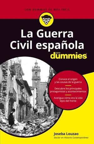 LA GUERRA CIVIL ESPAÑOLA PARA DUMMIES | 9788432906374 | LOUZAO, JOSEBA | Galatea Llibres | Librería online de Reus, Tarragona | Comprar libros en catalán y castellano online