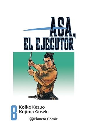ASA EL EJECUTOR 8/10 | 9788491460558 | KOIKE, KAZUO | Galatea Llibres | Llibreria online de Reus, Tarragona | Comprar llibres en català i castellà online