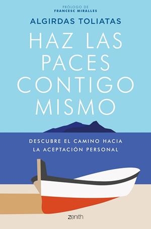 HAZ LAS PACES CONTIGO MISMO | 9788408231615 | TOLIATAS, ALGIRDAS | Galatea Llibres | Llibreria online de Reus, Tarragona | Comprar llibres en català i castellà online