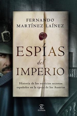 ESPÍAS DEL IMPERIO | 9788467062236 | MARTÍNEZ LAÍNEZ, FERNANDO | Galatea Llibres | Librería online de Reus, Tarragona | Comprar libros en catalán y castellano online
