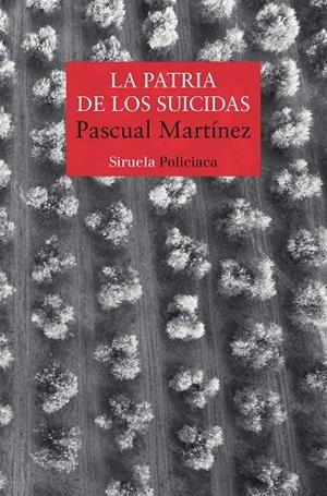 LA PATRIA DE LOS SUICIDAS | 9788418708220 | MARTÍNEZ, PASCUAL | Galatea Llibres | Llibreria online de Reus, Tarragona | Comprar llibres en català i castellà online