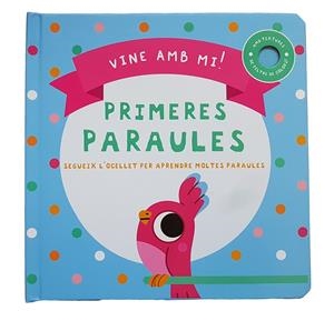 VINE AMB MI PRIMERES PARAULES | 9788413348117 | Galatea Llibres | Librería online de Reus, Tarragona | Comprar libros en catalán y castellano online