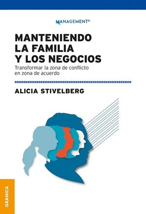 MANTENIENDO LA FAMILIA Y LOS NEGOCIOS | 9789878358147 | STIVELBERG, ALICIA | Galatea Llibres | Librería online de Reus, Tarragona | Comprar libros en catalán y castellano online