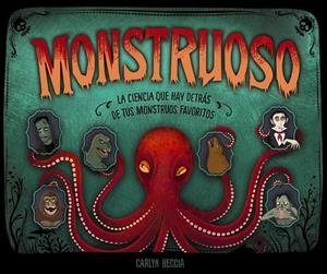 MONSTRUOSO | 9788469866276 | BECCIA, CARLYN | Galatea Llibres | Librería online de Reus, Tarragona | Comprar libros en catalán y castellano online