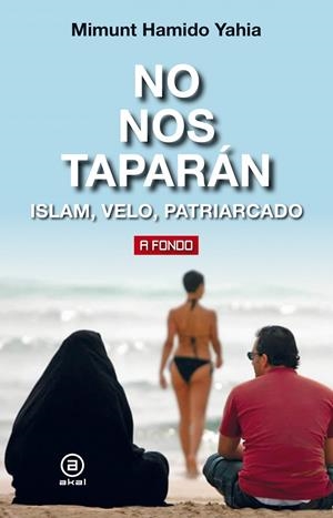 NO NOS TAPARÁN | 9788446048701 | YAHIA, MIMUNT HAMIDO | Galatea Llibres | Librería online de Reus, Tarragona | Comprar libros en catalán y castellano online