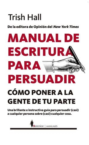 MANUAL DE ESCRITURA PARA PERSUADIR | 9788418578519 | HALL, TRISH | Galatea Llibres | Llibreria online de Reus, Tarragona | Comprar llibres en català i castellà online