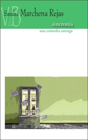 SINCRONIA. UNA NOVELA AMARGA | 9788418332142 | MARCHENA, SARA | Galatea Llibres | Llibreria online de Reus, Tarragona | Comprar llibres en català i castellà online