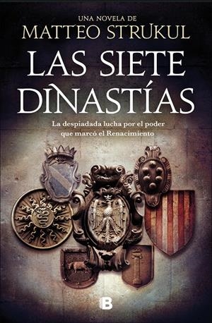 LAS SIETE DINASTÍAS | 9788466668811 | STRUKUL, MATTEO | Galatea Llibres | Llibreria online de Reus, Tarragona | Comprar llibres en català i castellà online