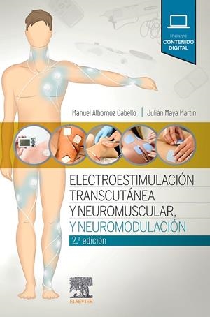 ELECTROESTIMULACIÓN TRANSCUTÁNEA, NEUROMUSCULAR Y NEUROMODULACIÓN (2ª ED.) | 9788491136064 | AA.VV | Galatea Llibres | Librería online de Reus, Tarragona | Comprar libros en catalán y castellano online