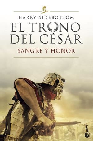 EL TRONO DEL CÉSAR. SANGRE Y HONOR | 9788467062366 | SIDEBOTTOM, HARRY | Galatea Llibres | Llibreria online de Reus, Tarragona | Comprar llibres en català i castellà online