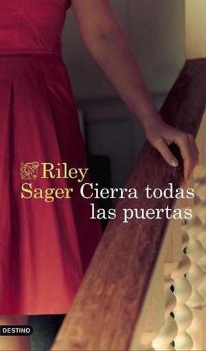 CIERRA TODAS LAS PUERTAS | 9788423359417 | SAGER, RILEY | Galatea Llibres | Llibreria online de Reus, Tarragona | Comprar llibres en català i castellà online