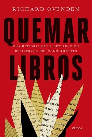 QUEMAR LIBROS | 9788491993032 | OVENDEN, RICHARD | Galatea Llibres | Librería online de Reus, Tarragona | Comprar libros en catalán y castellano online