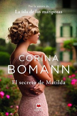 EL SECRETO DE MATILDA | 9788417708894 | BOMANN, CORINA | Galatea Llibres | Llibreria online de Reus, Tarragona | Comprar llibres en català i castellà online