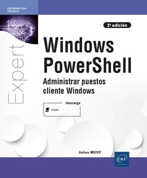 WINDOWS POWERSHELL - | 9782409030390 | MUSY, JULIEN | Galatea Llibres | Librería online de Reus, Tarragona | Comprar libros en catalán y castellano online