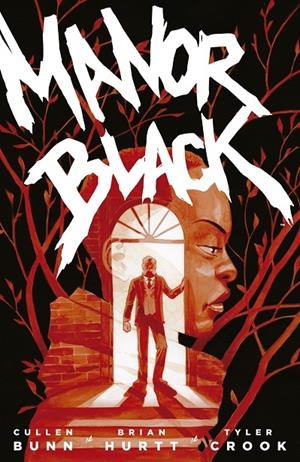 MANOR BLACK 1 | 9788467943986 | BUNN, CULLEN/ BRIAN HURTT / TYLER CROOK | Galatea Llibres | Llibreria online de Reus, Tarragona | Comprar llibres en català i castellà online