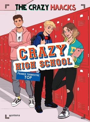 PRIMER TRIMESTRE TOP. CRAZY HIGH SCHOOL | 9788418318801 | THE CRAZY HAACKS | Galatea Llibres | Llibreria online de Reus, Tarragona | Comprar llibres en català i castellà online