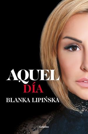 AQUEL DÍA (TRILOGÍA 365 DÍAS 2) | 9788425360602 | LIPINSKA, BLANKA | Galatea Llibres | Librería online de Reus, Tarragona | Comprar libros en catalán y castellano online