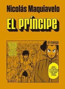EL PRINCIPE | 9788416540754 | MAQUIAVELO, NICOLAS | Galatea Llibres | Llibreria online de Reus, Tarragona | Comprar llibres en català i castellà online