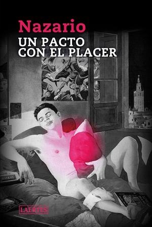 UN PACTO CON EL PLACER | 9788418292309 | NAZARIO | Galatea Llibres | Llibreria online de Reus, Tarragona | Comprar llibres en català i castellà online