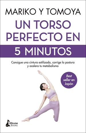 UN TORSO PERFECTO EN 5 MINUTOS | 9788418524073 | MARIKO / TOMOYA | Galatea Llibres | Librería online de Reus, Tarragona | Comprar libros en catalán y castellano online