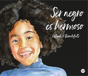SER NEGRO ES HERMOSO (BLACK IS BEAUTIFUL) | 9788408241935 | MANDJE, MAGDA | Galatea Llibres | Llibreria online de Reus, Tarragona | Comprar llibres en català i castellà online