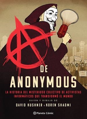 A DE ANONYMOUS | 9788413416038 | KUSHNER , DAVID / KOREN SHADMI | Galatea Llibres | Llibreria online de Reus, Tarragona | Comprar llibres en català i castellà online