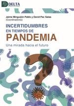 INCERTIDUMBRES EN TIEMPOS DE PANDEMIA | 9788417526078 | Galatea Llibres | Librería online de Reus, Tarragona | Comprar libros en catalán y castellano online