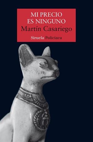 MI PRECIO ES NINGUNO | 9788418708251 | CASARIEGO, MARTÍN | Galatea Llibres | Llibreria online de Reus, Tarragona | Comprar llibres en català i castellà online