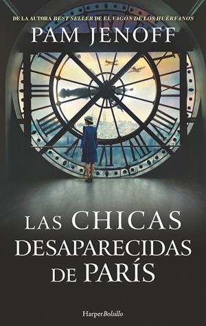LAS CHICAS DESAPARECIDAS DE PARÍS | 9788418623035 | JENOFF, PAM | Galatea Llibres | Llibreria online de Reus, Tarragona | Comprar llibres en català i castellà online